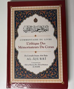 Commentaire du livre "L'éthique des mémorisateurs du coran"