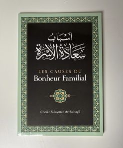 Les causes du bonheur familial